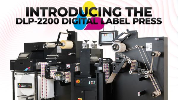 Introducing the Afinia DLP-2200 Digital Label Press